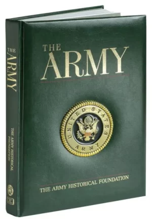 Libro The Army Historical Fundation volume rilegato in pelle con stemma in rilievo Storia dell'Esercito USA