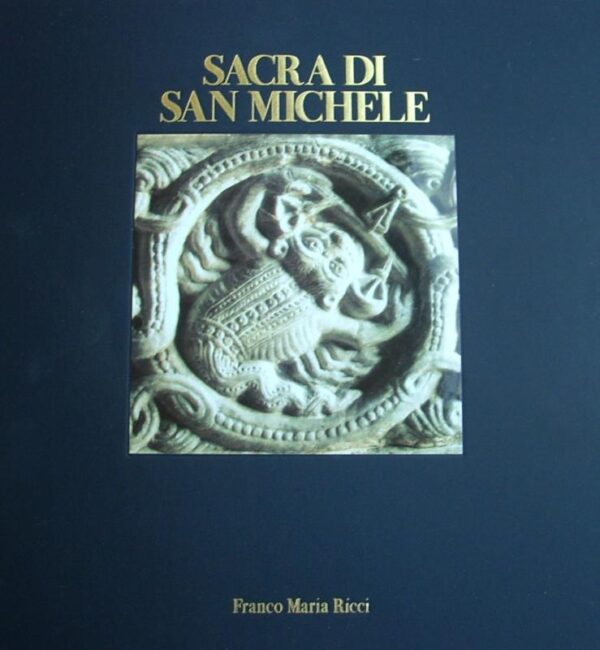 Franco Maria Ricci Editore Sacra di San Michele Libro Illustrato